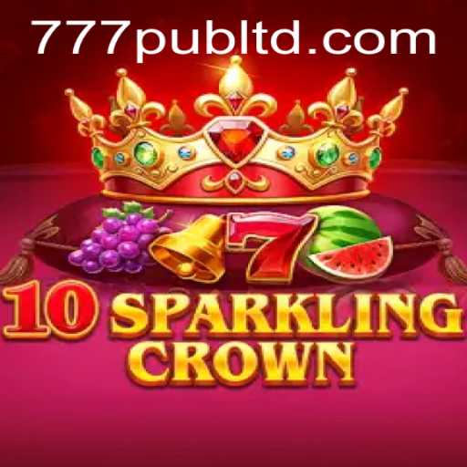 Exploring the Exciting World of 10SparklingCrown: A New Era with 777PUB