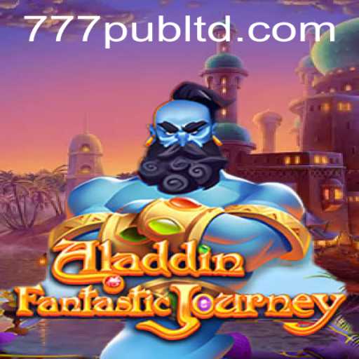 Discover the Magic of Aladdin: An Exciting Experience with 777PUB